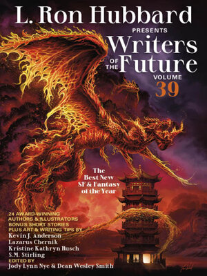 cover image of L. Ron Hubbard Presents Writers of the Future Volume 39
